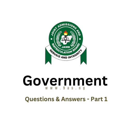 Government Jamb Questions and Answers – Part 1